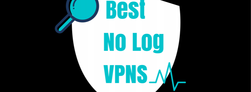Best No Log VPNS