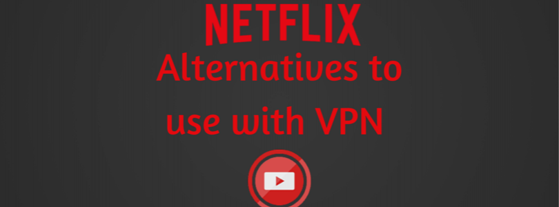 Alternatives to use with VPN