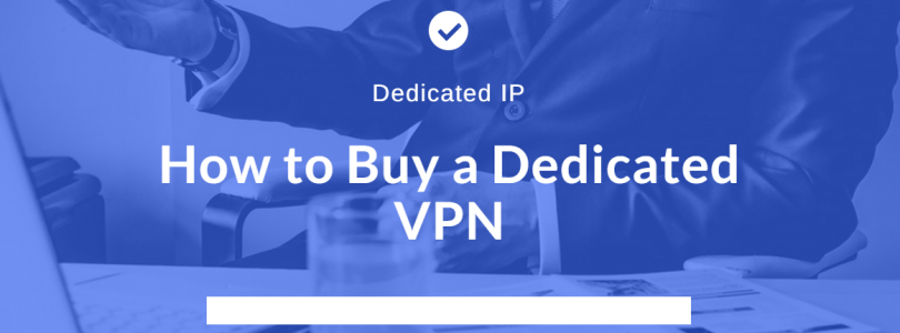 2017-01-10-12_46_19-blog-title-how-to-buy-a-dedicated-vpn