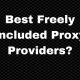 What is the Best Free Proxy VPN?