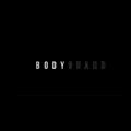 Watch Bodyguard Live Online